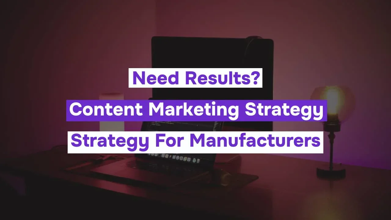Content Marketing Strategy